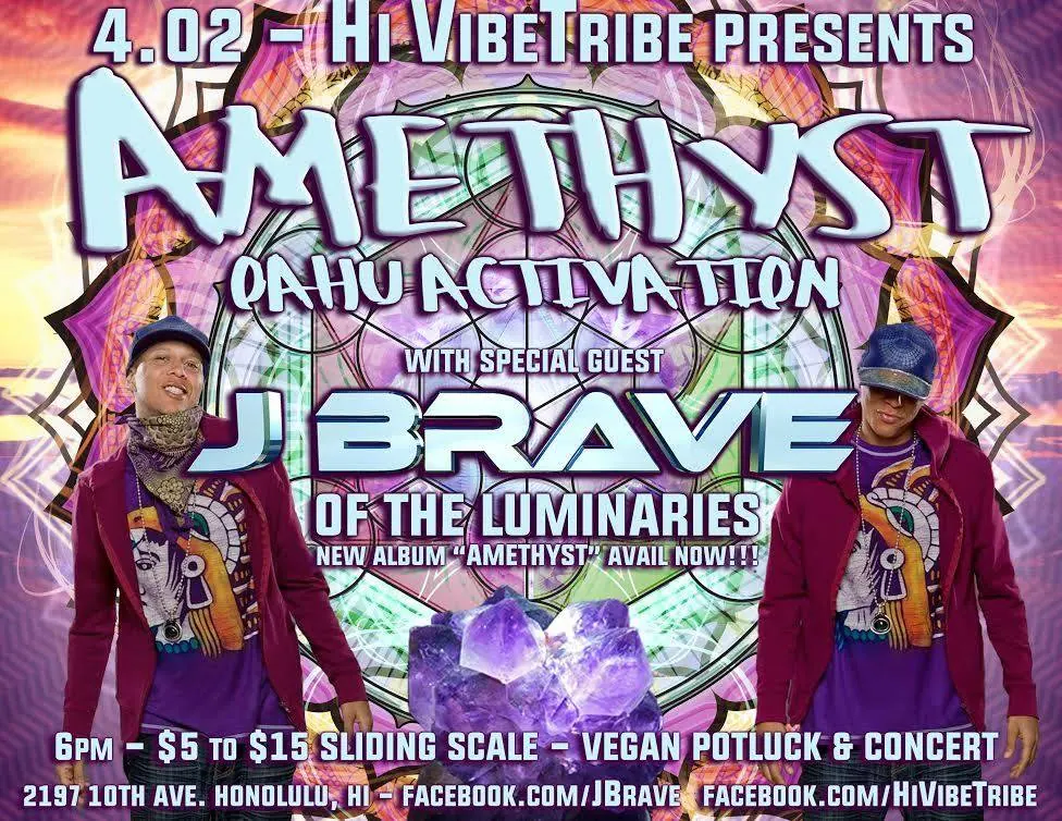 Flyer for ❖ Amethyst Oahu Activation w/ J Brave ❖