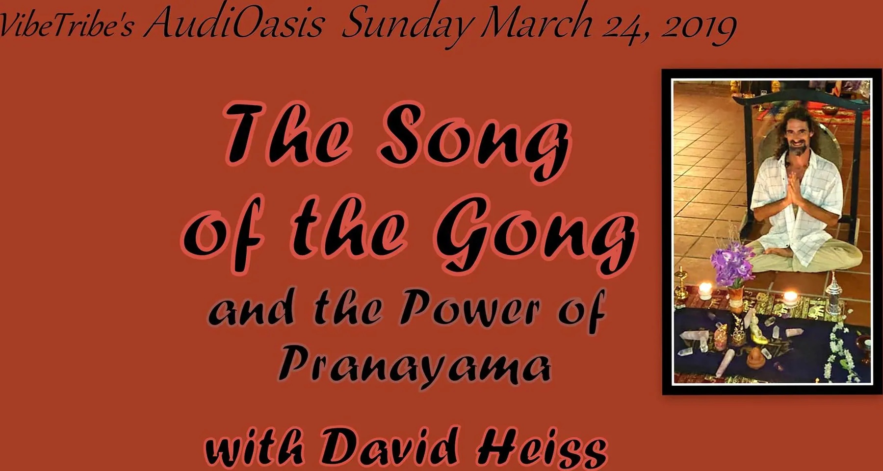 Flyer for AudiOasis: Song of the Gong